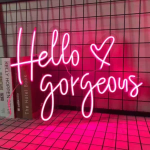 neon light with written text. Hello Gorgeous Neon light.